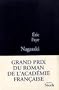 Nagasaki - GRAND PRIX DU ROMAN DE L'ACADEMIE FRANCAISE 2010