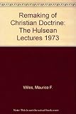 The remaking of Christian doctrine