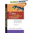 T. rex and the Crater of Doom (Princeton Science Library) by Walter Alvarez and Carl Zimmer