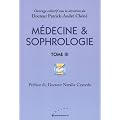 M�decine et sophrologie tome 3
