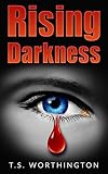 Rising Darkness