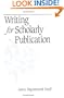 Writing for Scholarly Publication