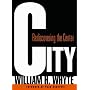 City: Rediscovering the Center