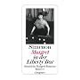 Maigret in der Liberty Bar: S�mtliche Maigret-Romane 17