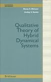 Qualitative Theory of Hybrid Dynamical Systems (Control Engineering)