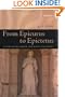 From Epicurus to Epictetus: Studies in Hellenistic and Roman Philosophy