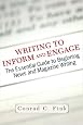 Writing To Inform And Engage: The Essential Guide To Beginning News And Magazine Writing