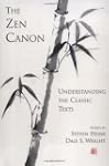 The Zen Canon: Understanding the Clas...