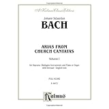 soprano arias from church cantatas sacred vol 1 german english language edition kalmus edition german