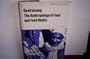 Gastronomy: The Anthropology of Food and Food Habits (World anthropology)