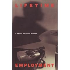 Lifetime Employment: A Novel