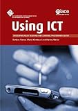 Using ICT : developing adult teaching and learning : practitioner guides