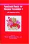 Functional Foods for Disease Prevention 1: Fruits, Vegetables, and Teas
