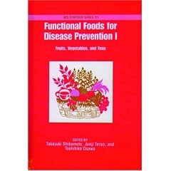 Functional Foods for Disease Prevention 1: Fruits, Vegetables, and Teas