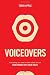 Voiceovers: Everything You Need to Know About How to Make Money With Your Voice