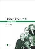 Britain Since 1945: A Political History