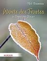 Worte des Trostes in Tagen der Trauer
