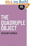 The Quadruple Object