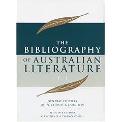 The Bibliography of Australian Literature: Volume 2 F-J (The Bibliography of Australian Literature series)