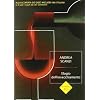 Elogio dell'invecchiamento. Viaggio alla scoperta dei dieci migliori vini italiani (e di tutti i trucchi dei veri sommelier)