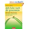"Ich habe nach dir gewonnen": Weisheits-Geschichten  - F�r einen anderen Blick auf das Leben