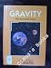 Gravity: The Universal Force (Encyclopedia of Discovery and Invention)