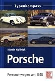 Typenkompass Porsche: Personenwagen seit 1948