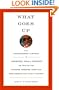 What Goes Up: The Uncensored History of Modern Wall Street as Told by the Bankers, Brokers, CEOs, and Scoundrels Who Made It Happen
