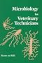 Microbiology For Veterinary Technicians, 1e