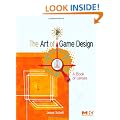 The Art of Game Design: A book of lenses: A Book of Lenses