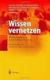 Produkt-Bild: Wissen vernetzen: Wissensmanagement in der Produktentwicklung