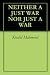 NEITHER A JUST WAR NOR JUST A WAR con Libri relativi al nominativo: 41xdvsvNFjL._SL75_