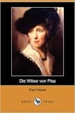 Die Witwe Von Pisa (Dodo Press)