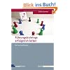 F�hrungstrainings erfolgreich leiten: Der Seminarfahrplan