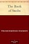 The Book of Snobs: By One of Themselves