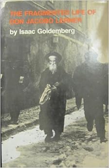 The Fragmented Life of Don Jacobo Lerner: Isa