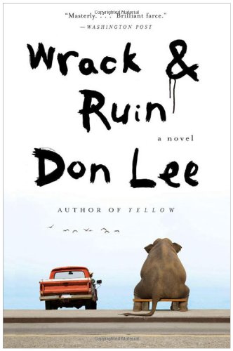 wrack and ruin a novel