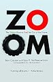 Zoom: The Global Race to Fuel the Car of the Future   [ZOOM] [Paperback]