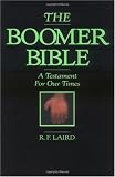 The Boomer Bible