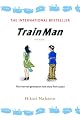 Train Man: The Novel