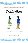 Train Man: The Novel