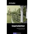 Inselw�chter: Bodenseekrimi - Schielins f�nfter Fall