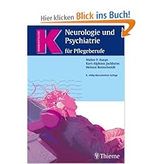 Neurologie und Psychiatrie f�r Pflegeberufe. (Lernmaterialien)