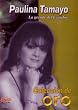 Paulina Tamayo: Coleccion de Oro