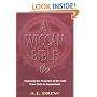 A Wiccan Bible: Exploring the Mysteries of the Craft from Birth to Summerland