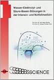 Produkt-Bild: Wasser-Elektrolyt- und S&auml;ure-Basen-St&ouml;rungen in der Intensiv- und Notfallmedizin