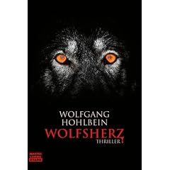 Wolfsherz. (Broschiert)