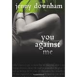 You Against Meby Jenny Downham