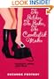 The Butcher, The Baker, The Candlestick Maker: An Erotic Memoir
