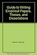 Guide to writing empirical papers, theses, and dissertations - [electronic resource]  : G. David Garson.